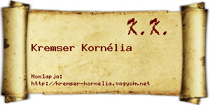 Kremser Kornélia névjegykártya